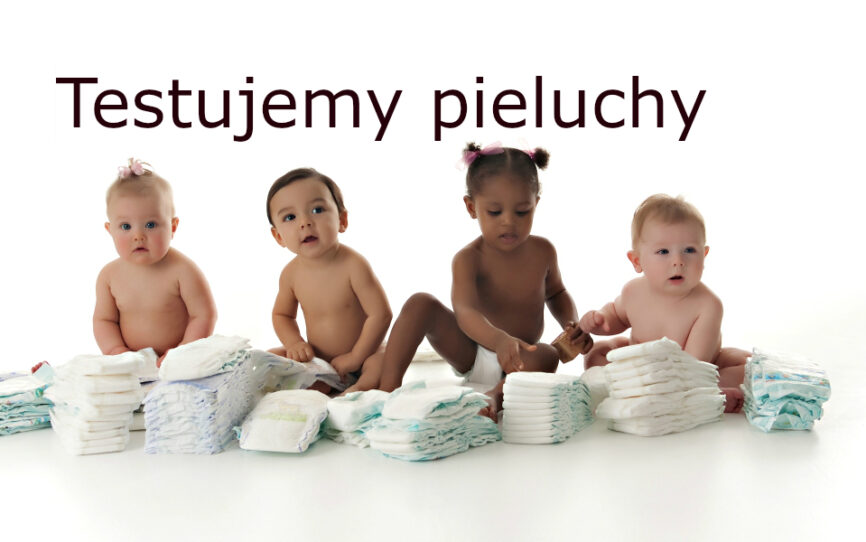 Test pieluchomajtek: Babydream, Dada, Pampers i Tesco Loves Baby