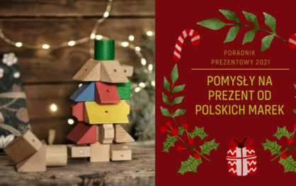 Pomysły na prezent pod choinkę od polskich marek