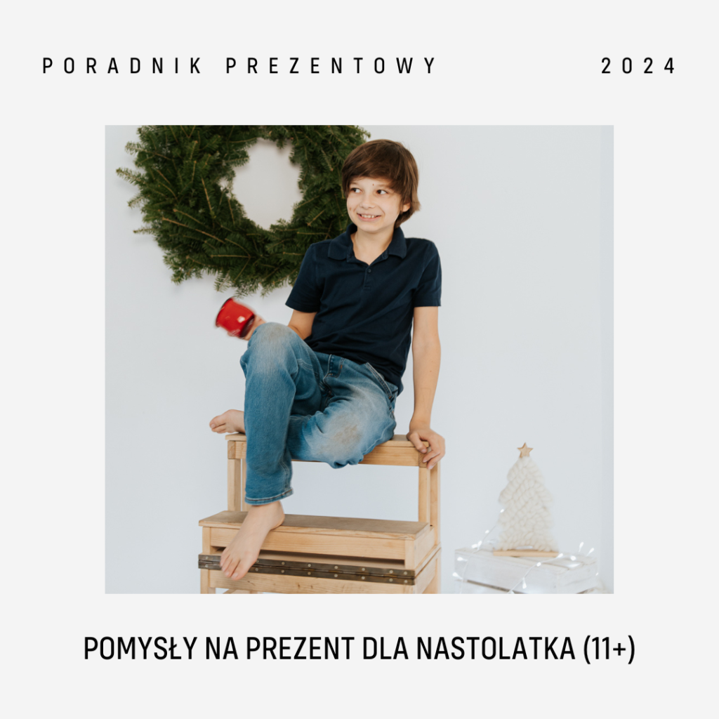 Poradnik prezentowy nastolatek